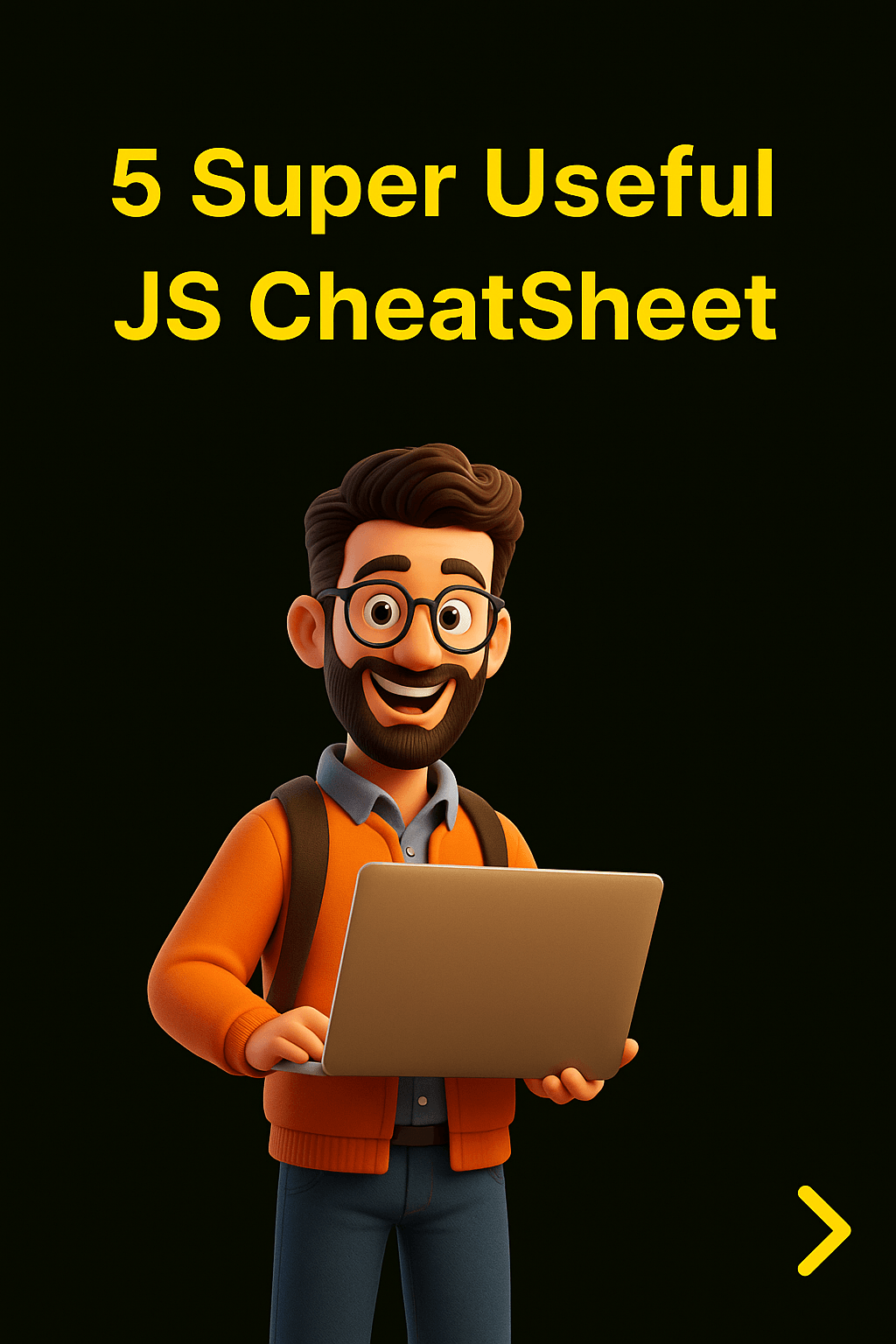 Ultimate 5 Super Useful JavaScript Cheatsheet for Developers